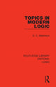 Book cover of: Topics in Modern Logic. By: D. C. Makinson