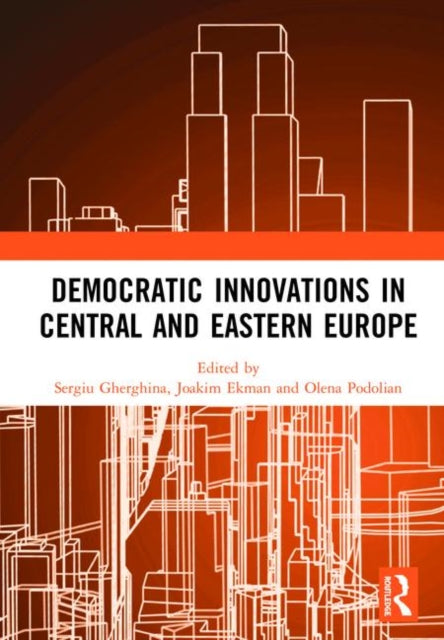 Book cover of: Democratic Innovations in Central and Eastern Europe. By: Sergiu Gherghina