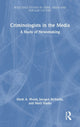 Book cover of: Criminologists in the Media. By: Mark A. Wood