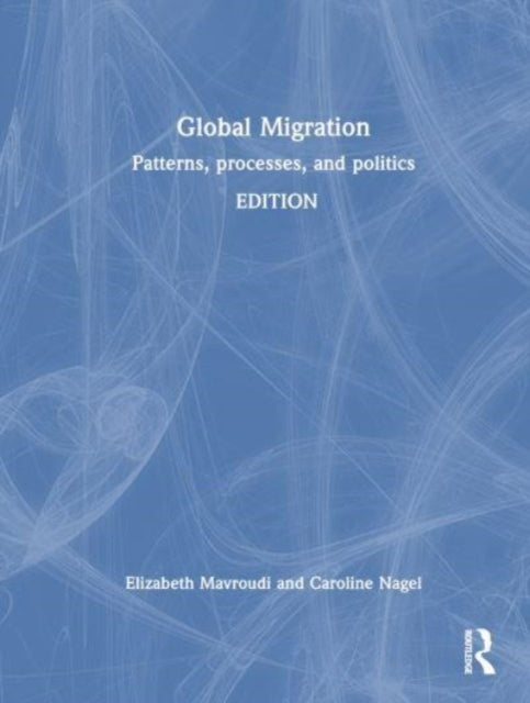 Book cover of: Global Migration
