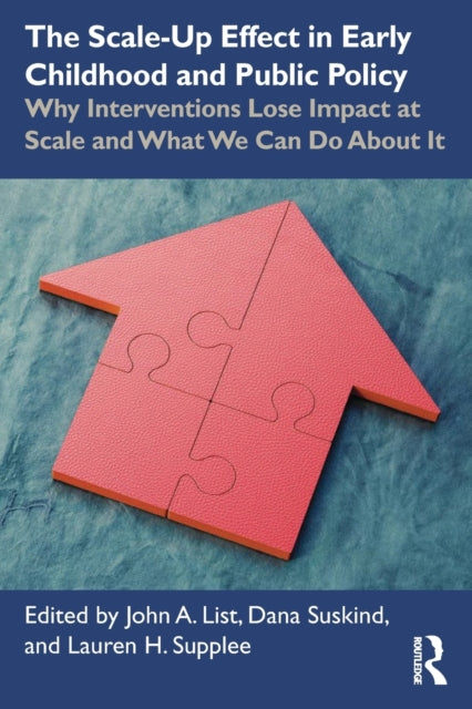 The Scale-Up Effect in Early Childhood and Public Policy