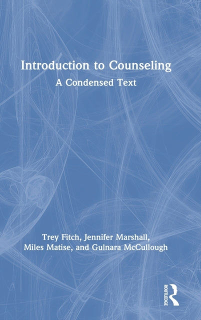 Book cover of: Introduction to Counseling. By: Trey Fitch