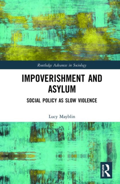 Impoverishment and Asylum