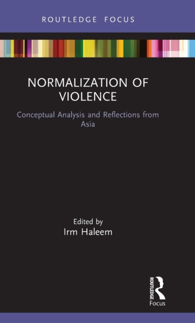 Normalization of Violence