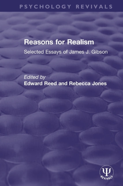 Book cover of: Reasons for Realism. By: James J. Gibson