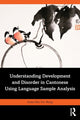 Book cover of: Understanding Development and Disorder in Cantonese using Language Sample Analysis. By: Anita Mei-Yin Wong