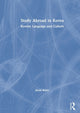 Book cover of: Study Abroad in Korea. By: Jieun Kiaer