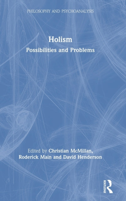 Book cover of: Holism. By: Christian McMillan