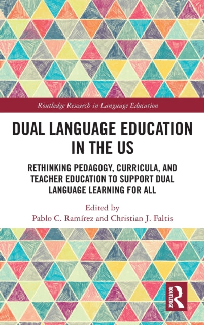 Book cover of: Dual Language Education in the US. By: Pablo Ramirez