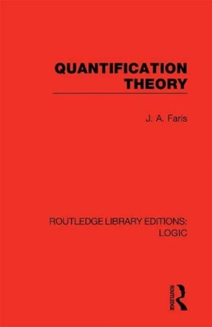 Book cover of: Quantification Theory. By: J. A. Faris