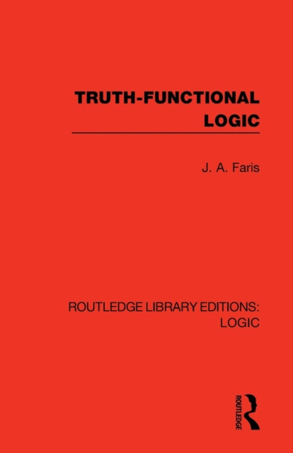 Book cover of: Truth-Functional Logic. By: J. A. Faris