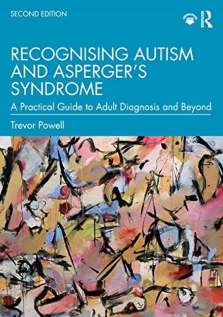 Book cover of: Recognising Autism and Asperger’s Syndrome. By: Trevor Powell