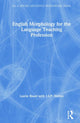 Book cover of: English Morphology for the Language Teaching Profession. By: Laurie Bauer