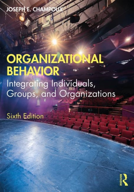 Book cover of: Organizational Behavior. By: Joseph E. Champoux