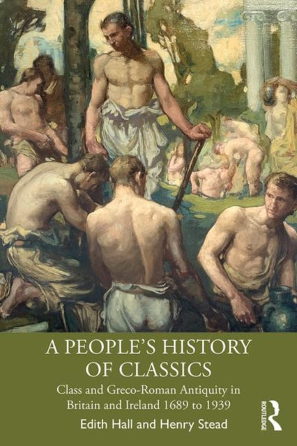 Book cover of: People's History of Classics. By: Edith Hall