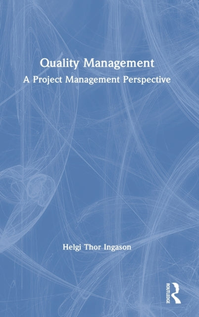 Book cover of: Quality Management. By: Helgi Thor Ingason