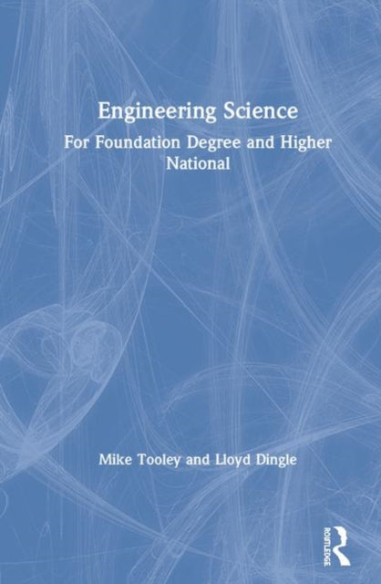 Book cover of: Engineering Science. By: Mike Tooley