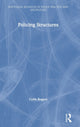 Book cover of: Policing Structures. By: Colin Rogers