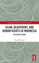 Book cover of: Islam, Blasphemy, and Human Rights in Indonesia. By: Daniel Peterson