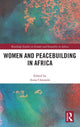 Book cover of: Women and Peacebuilding in Africa. By: Anna Chitando