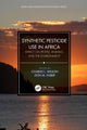 Book cover of: Synthetic Pesticide Use in Africa. By: Charles L. Wilson