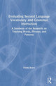 Book cover of: Evaluating Second Language Vocabulary and Grammar Instruction. By: Frank Boers