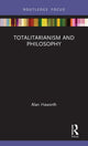 Book cover of: Totalitarianism and Philosophy. By: Alan Haworth