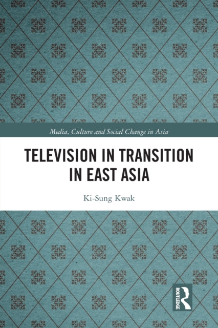 Television in Transition in East Asia