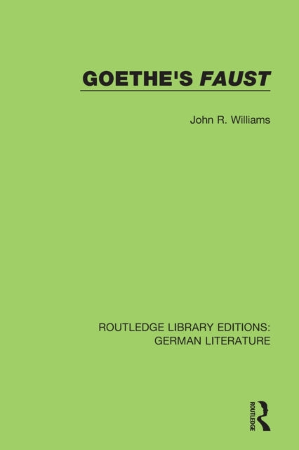 Book cover of: Goethe's Faust. By: Williams, John R.