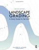 Book cover of: Landscape Grading. By: Valerie Aymer