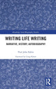 Book cover of: Writing Life Writing. By: Paul John Eakin