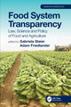 Book cover of: Food System Transparency. By: Gabriela Steier