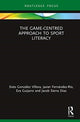 Book cover of: Game-Centred Approach to Sport Literacy. By: Sixto González-Víllora