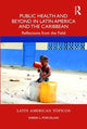 Book cover of: Public Health and Beyond in Latin America and the Caribbean. By: Sherri L. Porcelain