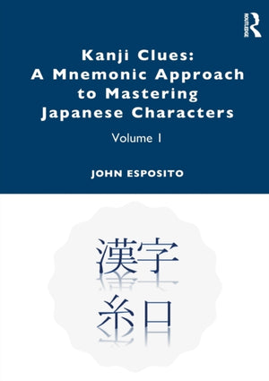 Kanji Clues: A Mnemonic Approach to Mastering Japanese Characters