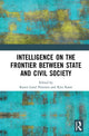 Book cover of: Intelligence on the Frontier Between State and Civil Society. By: Karen Lund Petersen
