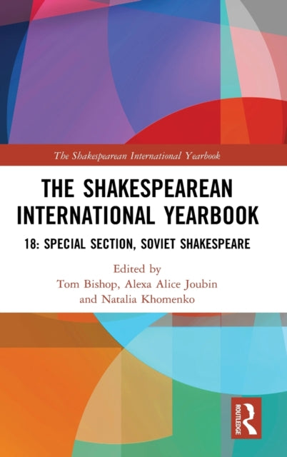 Book cover of: Shakespearean International Yearbook 18. By: Tom Bishop