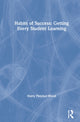 Book cover of: Habits of Success: Getting Every Student Learning. By: Harry Fletcher-Wood