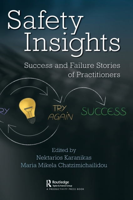 Book cover of: Safety Insights. By: Nektarios Karanikas