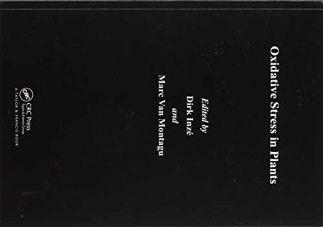 Book cover of: Oxidative Stress in Plants