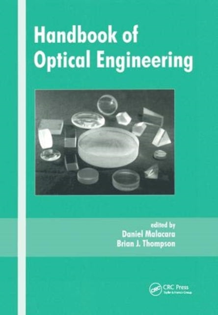 Book cover of: Handbook of Optical Engineering. By: Daniel Malacara