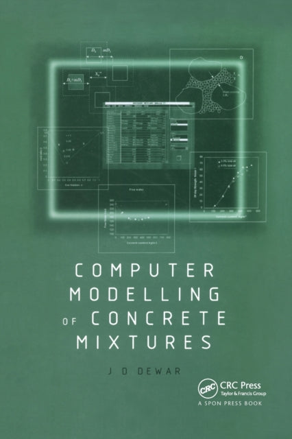 Book cover of: Computer Modelling of Concrete Mixtures. By: Joe Dewar