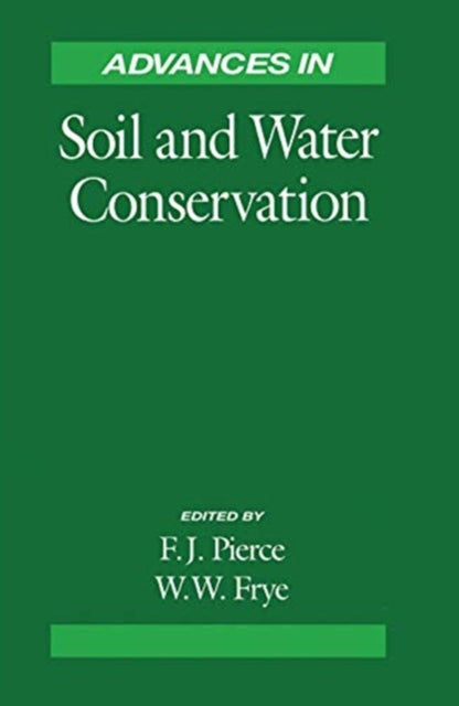 Book cover of: Advances in Soil and Water Conservation. By: F. J. Pierce