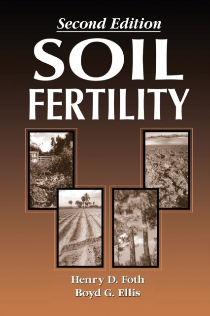 Book cover of: Soil Fertility. By: Boyd G. Ellis