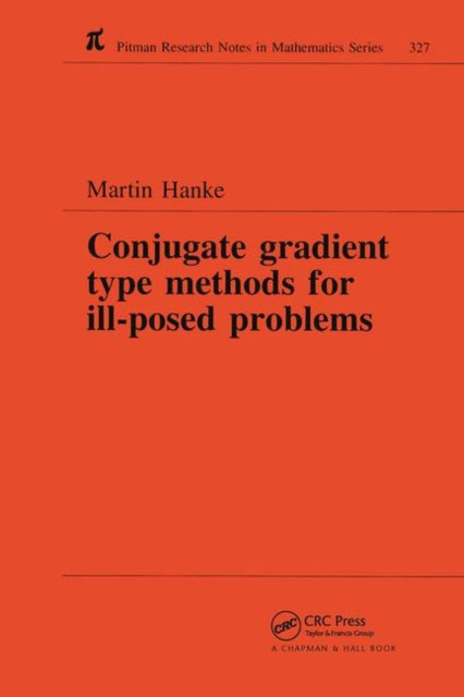 Book cover of: Conjugate Gradient Type Methods for Ill-Posed Problems