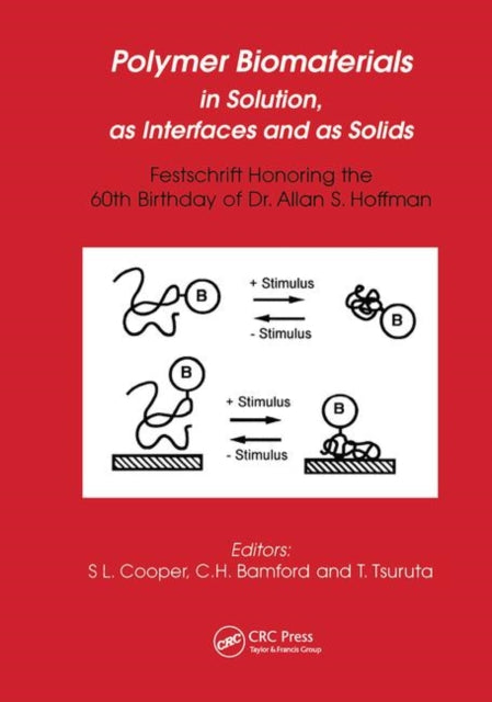 Book cover of: Polymer Biomaterials in Solution, as Interfaces and as Solids. By: Stuart Cooper