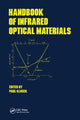 Book cover of: Handbook of Infrared Optical Materials