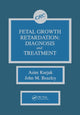 Book cover of: Fetal Growth Retardation. By: Asim Kurjak