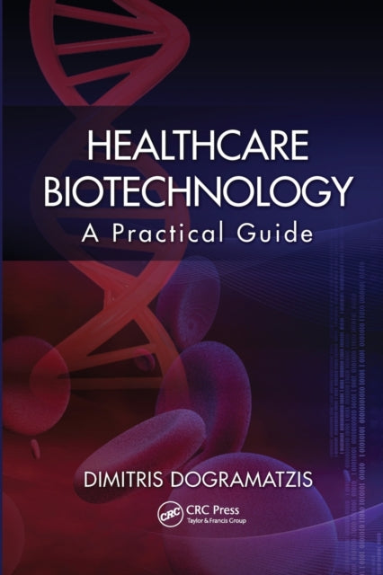 Book cover of: Healthcare Biotechnology