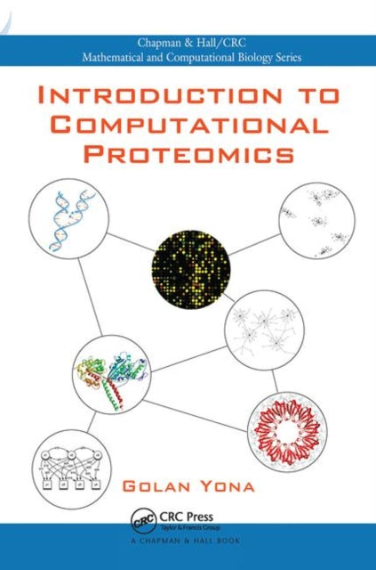 Book cover of: Introduction to Computational Proteomics. By: Golan Yona